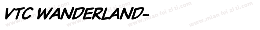 VTC Wanderland字体转换